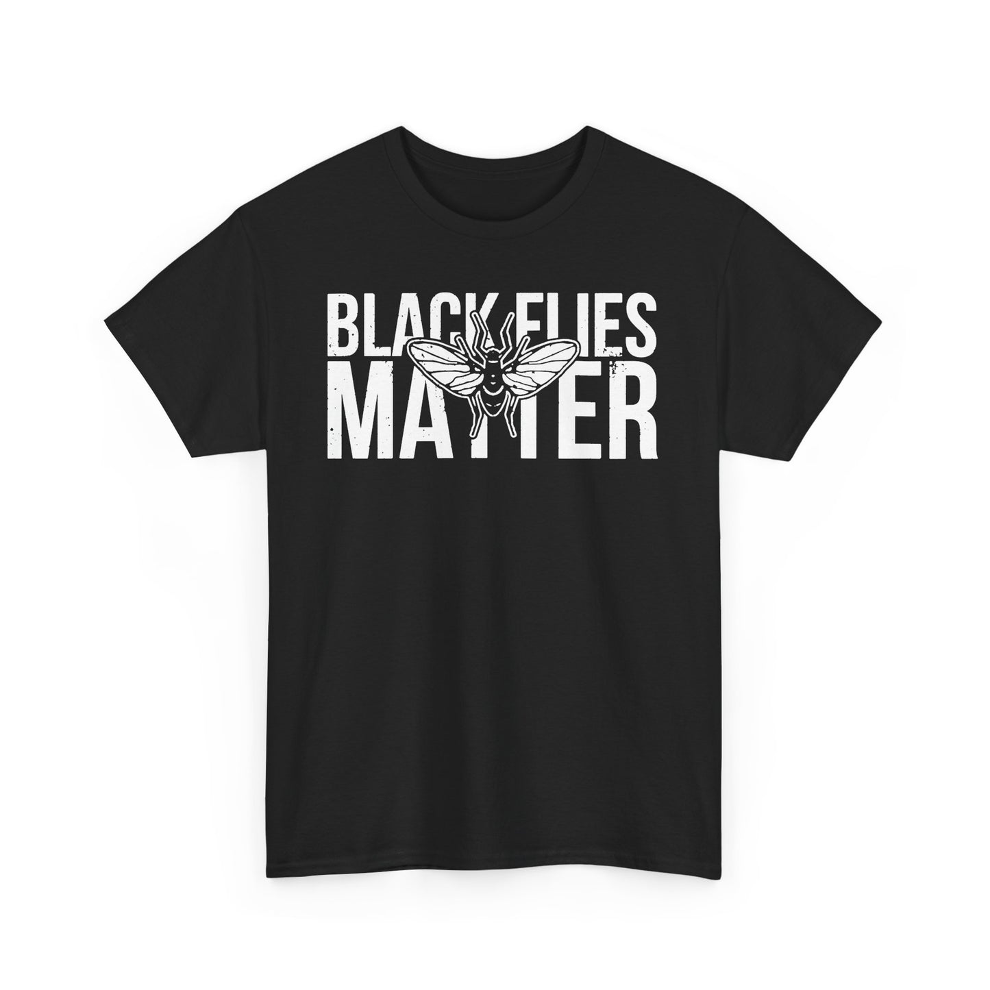Black Flies Matter - funny camping hiking t-shirt