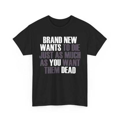 Brand New Tshirt