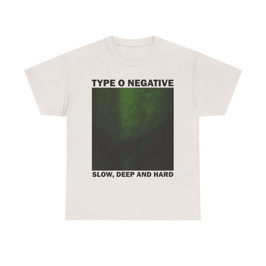 Type O Negative Slow Deep and Hard Tshirt