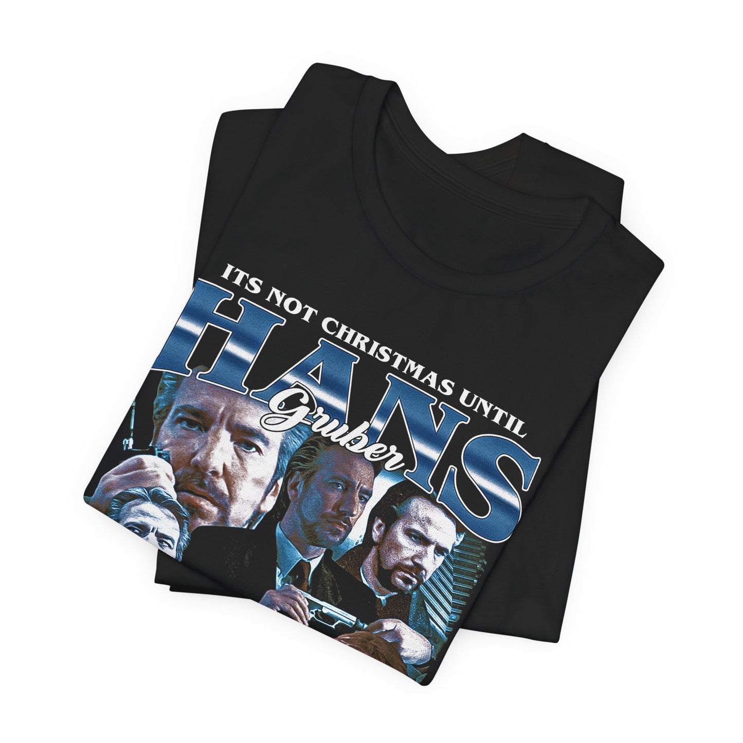 HANS GRUBER T-Shirt - Die Hard - Unisex T - Shirt, Vintage Shirt, Gift For Movie Lover tee, Classic Movie