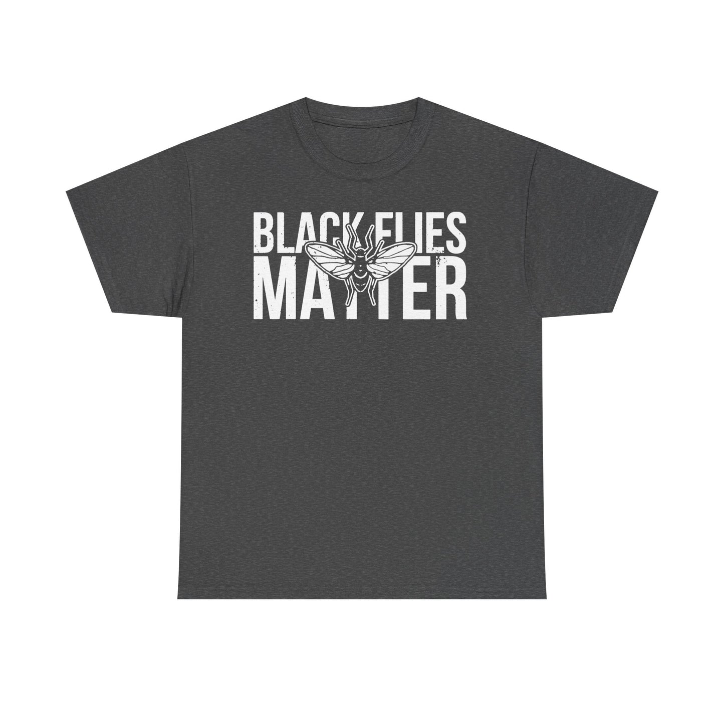 Black Flies Matter - funny camping hiking t-shirt